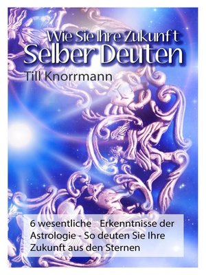 cover image of Wie Sie ihre Zukunft selber deuten